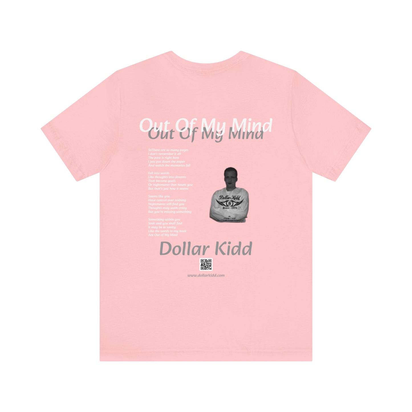 Dollar Kidd - Out Of My Mind Unisex Jersey Short Sleeve Tee