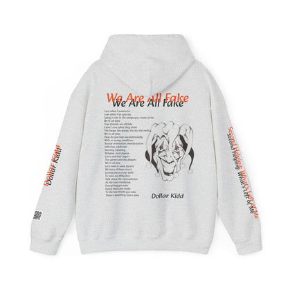 Dollar Kidd - We Are All Fake Unisex Heavy Blend™ Hooded Sweatshirt