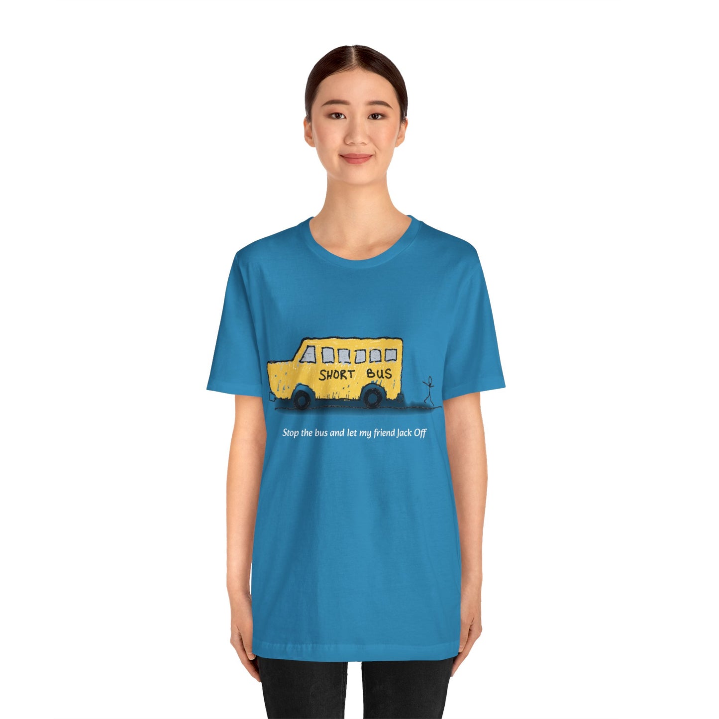 Dibick - Stop the bus! FRONT ONLY Unisex Jersey Short Sleeve Tee