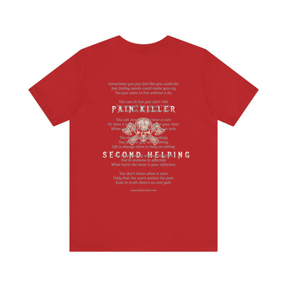 DK - SH - Pain Killer Unisex Jersey Short Sleeve Tee