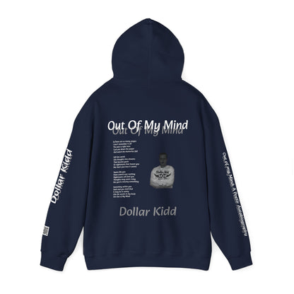 Dollar Kidd - Out Of My Mind Unisex Heavy Blend™ Hooded Sweatshirt