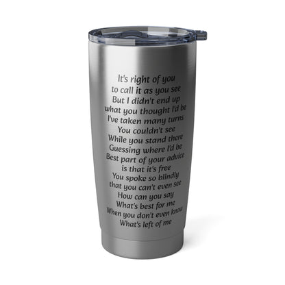 DK - SH - What's Left of Me Vagabond 20oz Tumbler