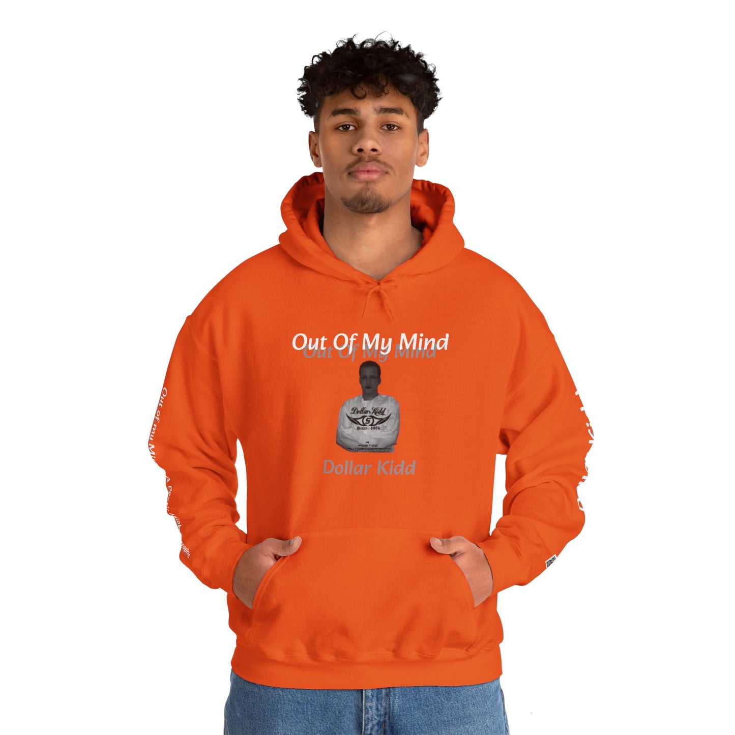 Dollar Kidd - Out Of My Mind Unisex Heavy Blend™ Hooded Sweatshirt