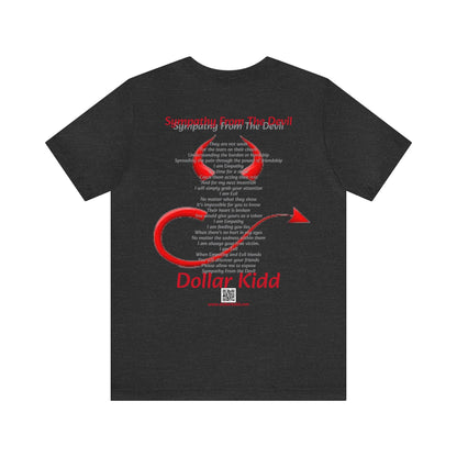 Dollar Kidd - Sympathy From The Devil Unisex Jersey Short Sleeve Tee