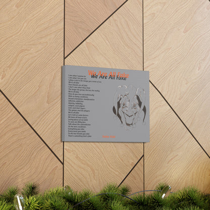 Dollar Kidd - We Are All Fake - Canvas Gallery Wraps