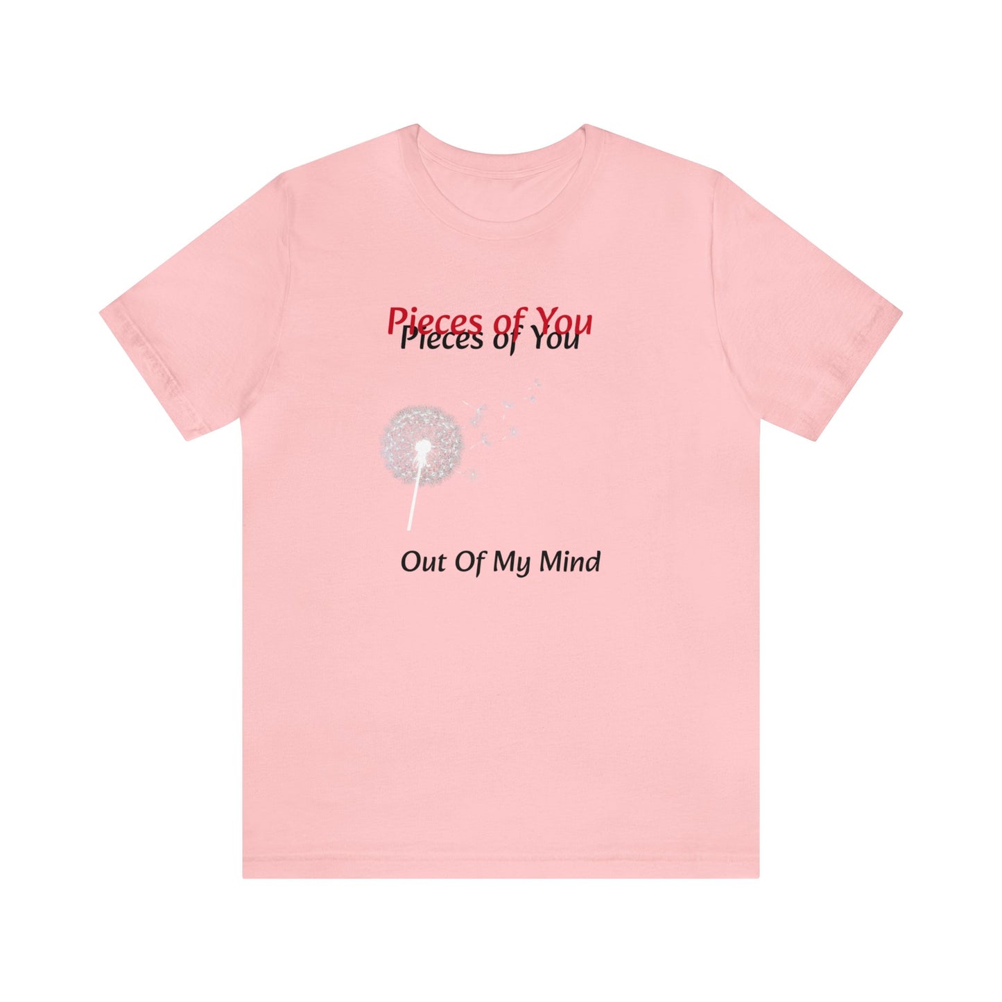 Dollar Kidd - Pieces Of You Unisex Jersey Short Sleeve Tee