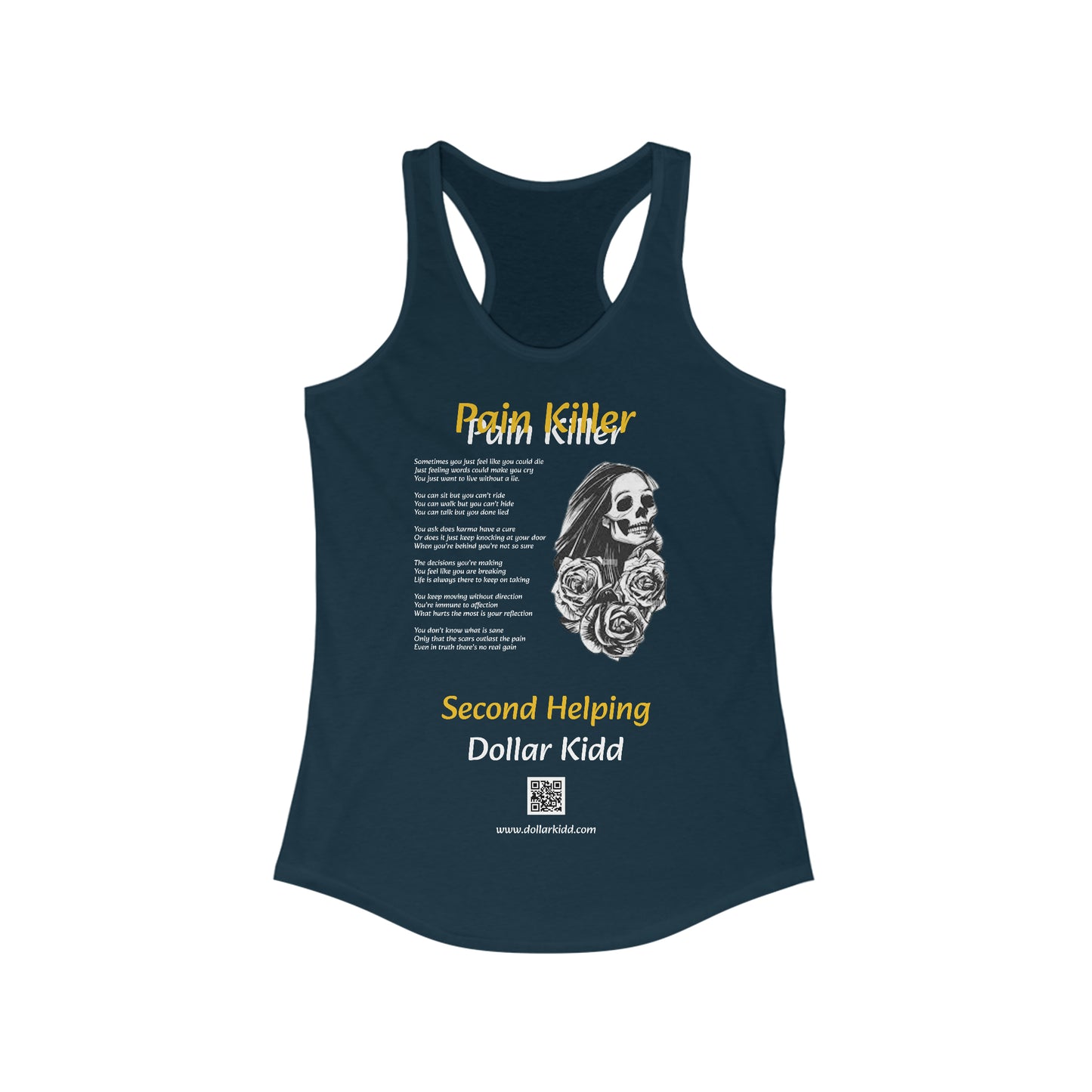 Dollar Kidd - Pain Killer Women's Ideal Racerback Tank