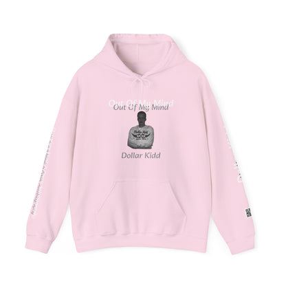 Dollar Kidd - Out Of My Mind Unisex Heavy Blend™ Hooded Sweatshirt