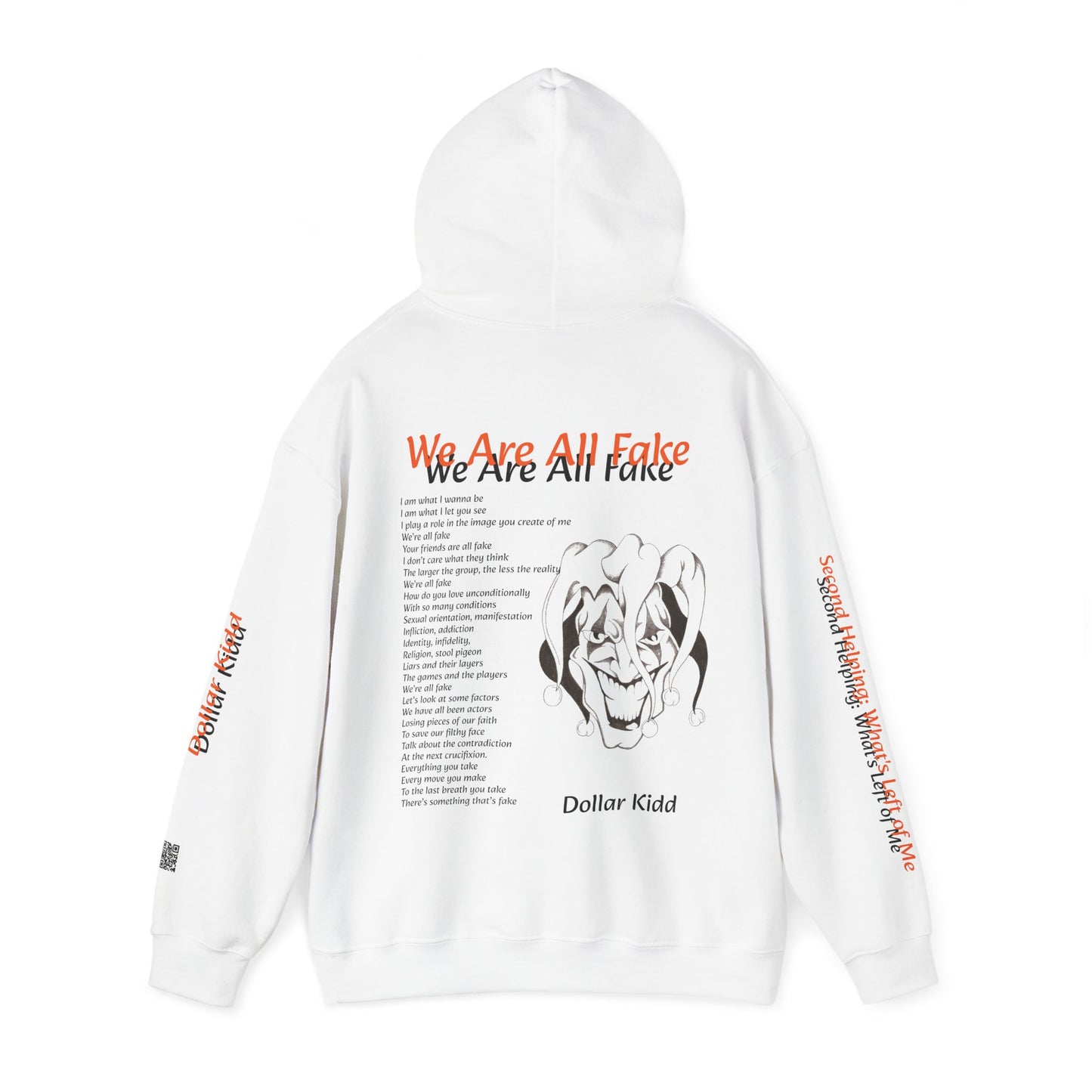 Dollar Kidd - We Are All Fake Unisex Heavy Blend™ Hooded Sweatshirt